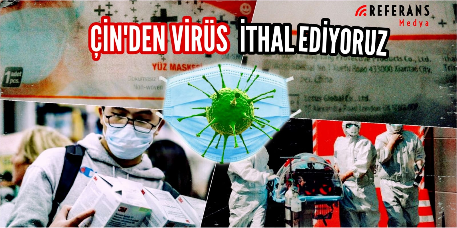 Çin’den virüs ithal ediyoruz