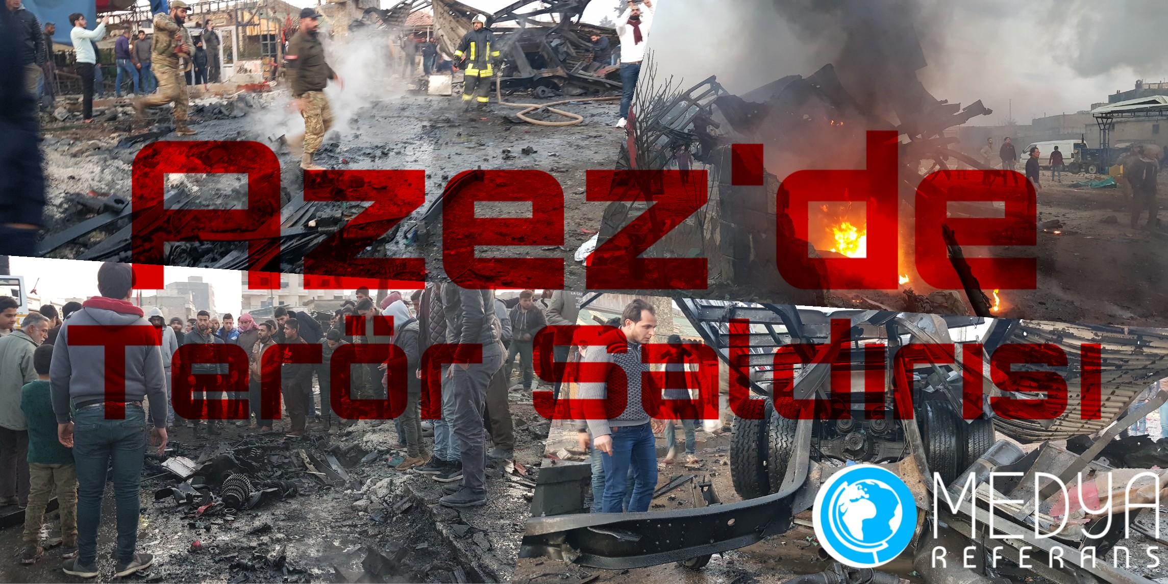 Azez'de Terör Saldırısı