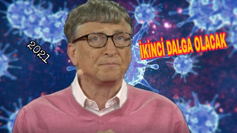 Bill Gates: İkinci dalga olacak