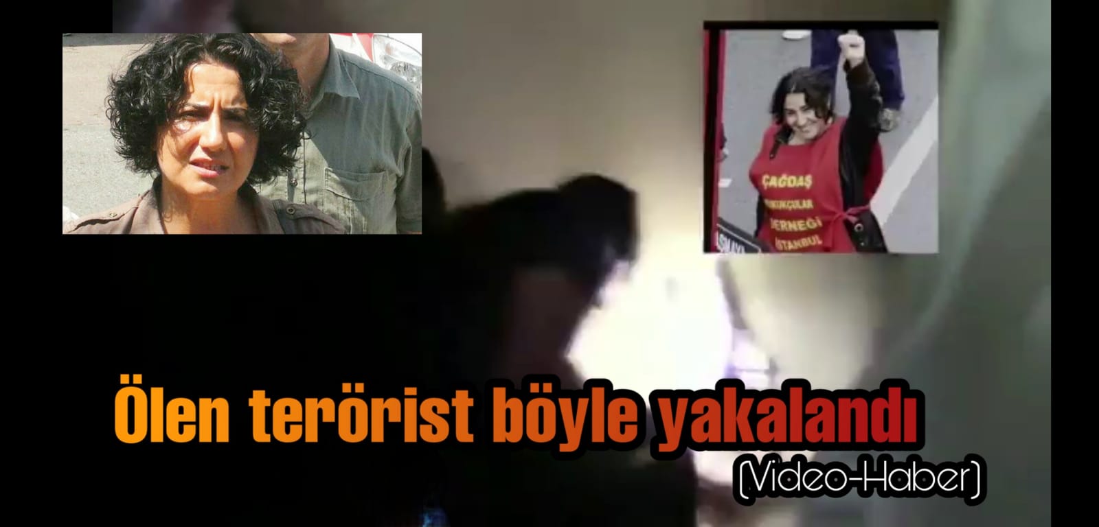 Ölen terörist böyle yakalandı (Video Haber)