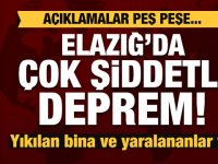 Elazığ'daki depremle ilgili Hükümetten peş peşe açıklamalar.